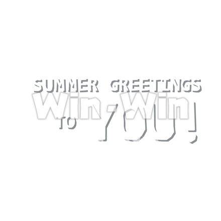 SUMMER　GREETINGS　TO　YOU!のCG・イラスト素材 W-022193